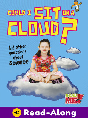cover image of Could I Sit on a Cloud?